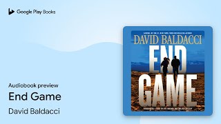 End Game by David Baldacci · Audiobook preview [upl. by Jeromy]