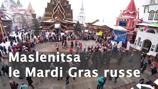 Maslenitsa  le Mardi Gras russe Traditions rites et coutumes de la fête populaire [upl. by Notnats443]