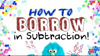 How to Borrow in Subtraction for Kids [upl. by Anasxor905]