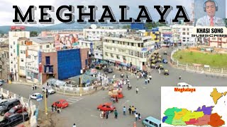 MEGHALAYA OH MEGHALYA  KHASI SONG [upl. by Lida]