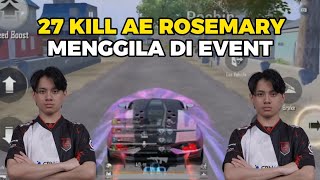 27 KILL NGERI 🔥 KING ROSEMARY MENJADI JADI 😱 PUBG MOBILE [upl. by Fulbright]