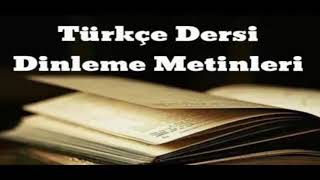 Satılık Ev 8 Sınıf MEB Yayıları Türkçe Dersi Dinleme Metni [upl. by Idolla651]