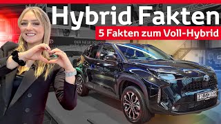 Toyota Hybrid  5 Fakten die ihr wissen müsst  Vollhybrid [upl. by Ludovick]