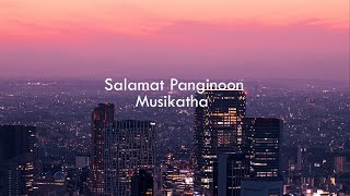 Salamat Panginoon  Musikatha Lyrics Tagalog Worship Song [upl. by Hanzelin]