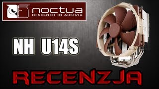 Noctua NHU14S recenzja Coolera na Procesor [upl. by Anertak]