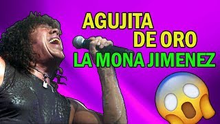 🔥 LA MONA 👉 AGUJITA DE ORO LETRA [upl. by Sabelle]