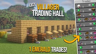 EASIEST Villager Trading Hall  ALL TRADES 1 EMERALD [upl. by Ethben20]