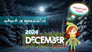 Most valuable days of December 2024 calendar  National or International events in December month [upl. by Averi389]