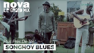 Songhoy Blues  Sahara  Live Plus Près De Toi [upl. by Antonetta]