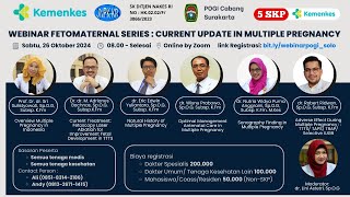 Webinar POGI Cabang Surakarta Fetomaternal Series  Current Update in Multiple Pregnancy [upl. by Kumagai]