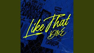 Like That [upl. by Blunk]