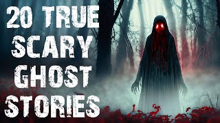 20 True Terrifying Ghost amp Paranormal Scary Stories  Disturbing Horror Stories To Fall Asleep To [upl. by Adamis]