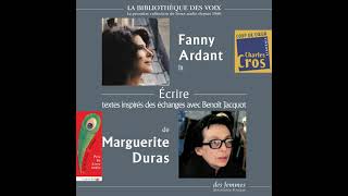 Écrire de Marguerite Duras lu par Fanny Ardant [upl. by Artinad]