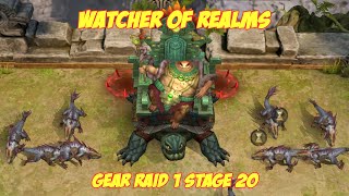 Watcher of Realms Gear Raid 1 Stage 20 [upl. by Adaj]