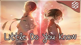 Nightcore  Little Do You Know Switching Vocals  Lyrics [upl. by Aveline713]