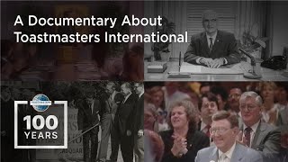 100 Years of Confident Voices  A Documentary About Toastmasters International [upl. by Kamp759]