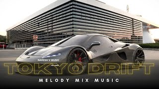 TokyoDriftElectromix  Electro mix music  tokyo drift song melody  NARESH V MUSIC [upl. by Lat]