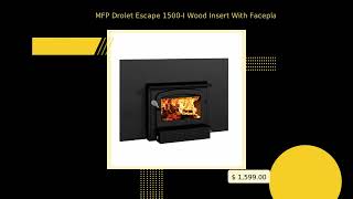 MFP Drolet Escape 1500I Wood Insert With Faceplate [upl. by Aryas57]