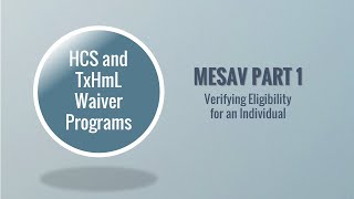 MESAV Part 1 Verifying Eligibility for an Individual [upl. by Terriss190]