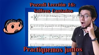 Solfeo Cantado Pozzoli Lección 16  Practiquemos juntos [upl. by Ttsepmet]