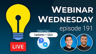 🔴 Webinar Wednesday 191 ⚡️ Recent Updates  QampA [upl. by Ellinger]