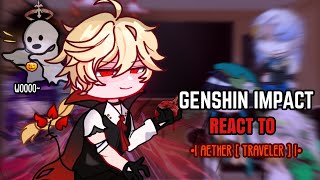 🎃✨ Genshin Impact React to Aether  Traveler   Gacha Club  Halloween Special [upl. by Eelarac]