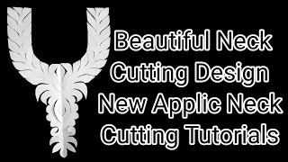 Applic Gala Design Cutting Tutorial  New Applic Neck Design Cutting 2022 Unique Ideas [upl. by Crosse]