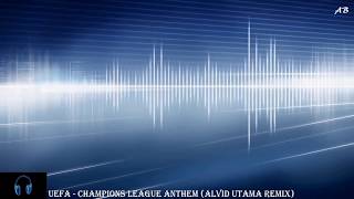 UEFA  Champions League Anthem  Rimix New Version  2019 [upl. by Courtnay]