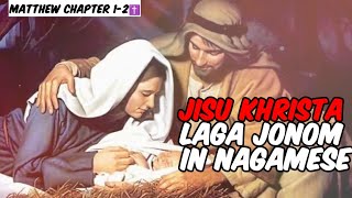 The Birth of Jesus Christ Nagamese bible story  Matthew chapter 12  Nagamese bible [upl. by Kirbie]