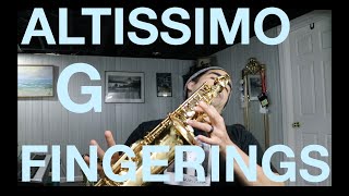 altissimo quotgquot fingerings for alto saxophone  work for pop jazz rock classicalEASIEST [upl. by Voltz608]