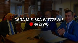 🔴NA ŻYWO Tczew Sesja Rady Miejskiej w Tczewie  29022024 [upl. by Kore]