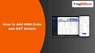 How to add HSN code and GST details on myBillBook Billing Software [upl. by Sylado]