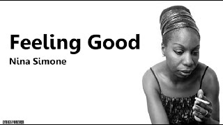 Feeling Good–Nina SimoneLyrics [upl. by Aissak875]