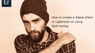 How to create a Sepia effect in Lightroom using Split toning [upl. by Adyol]