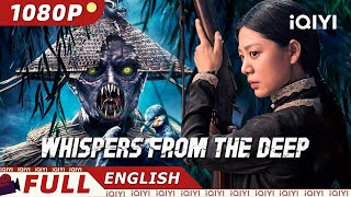 【ENG SUB】Whispers from the Deep 🧟🎃 Halloween Movie Series  ThrillerMonster  iQIYI Movie English [upl. by Xella553]