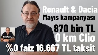 0 km modellerde indirim 0 faiz dediler Renault ve Dacia Mayıs kampanyası açıklandı kampanya 0km [upl. by Brooks]