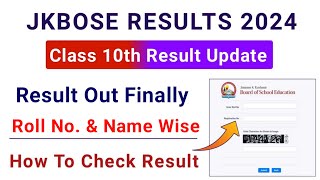 JKBOSE Class 10th Result Out  Check 10th Result Name amp Roll No Wise 🔥  Jkbose 10th Result 2024 [upl. by Annunciata]