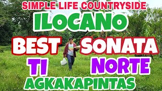 Simple Life CountrysideILOCANO BEST SONATA TI NORTE AGKAKAPINTASmrsmapalad [upl. by Kain]