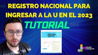 ¿Cómo realizar el registro nacional para ingresar a la U en el 2023 [upl. by Valenta]