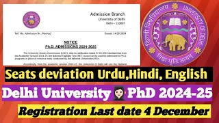 PhD Admission Delhi University 202425  how many seats in PhD Urdu Hindi English  how to apply [upl. by Roscoe]