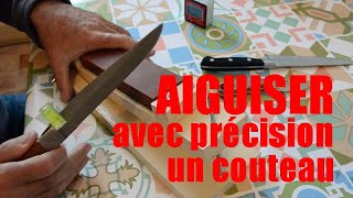 Aiguiser avec précision un couteau [upl. by Relyc]