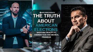 quotThe Truth About American Elections Unfiltered Insights with Andrew Tate amp Michael Franzesequot [upl. by Anikas]