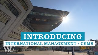 Introducing International Management  CEMS  Masters Programs at WU Vienna [upl. by Erodeht]