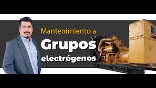 🛑Curso de mantenimiento a grupos electrógenos🛑 PRIMER MÓDULO [upl. by Attenwahs684]