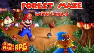 Super Mario RPG Forest Maze With Lyrics [upl. by Llenra]