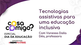 Tecnologias assistivas para uma educação inclusiva [upl. by Ttebroc199]