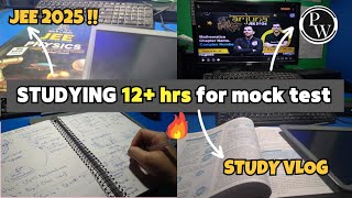 I Studied 12 hours for My JEE MOCK TEST  ft PW Arjuna JEE  How much I scored  jee2025 pw [upl. by Hi564]