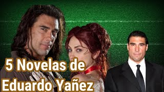 5 Mejores Novelas de Eduardo Yañez [upl. by Sluiter156]