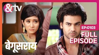 Laakhan ने रोका Poonam का रास्ता  Begusarai  Full Ep103  andtvchannel [upl. by Haleemaj]