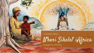 Nkosi Sikelel iAfrika  OneTree [upl. by Julie]